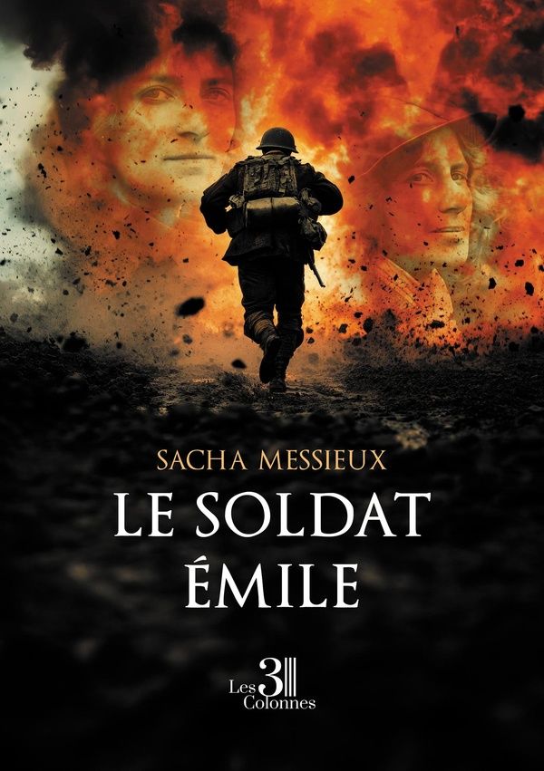 Couverture du livre « Le soldat Émile » de Sacha Messieux, librairie Les Contes Infusés à Corte