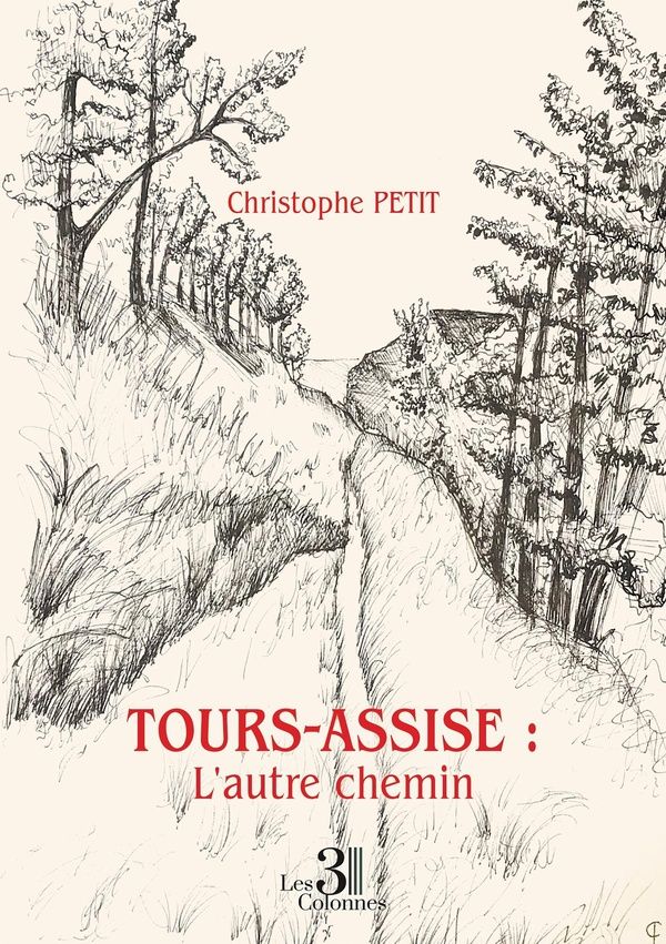 Couverture du livre « Tours-Assise : l'autre chemin » de Christophe Petit, librairie Les Contes Infusés à Corte
