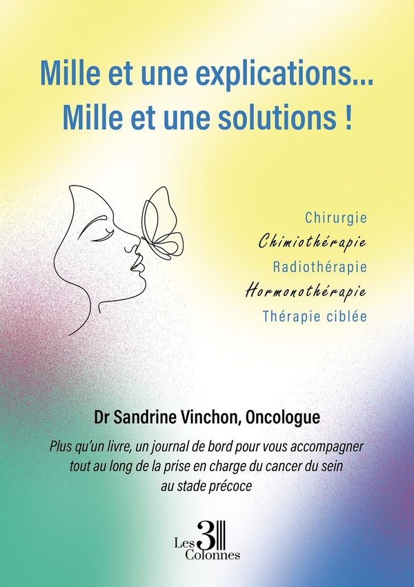Couverture du livre « Mille et une explications, mille et une solutions ! » de Sandrine Vinchon, librairie Les Contes Infusés à Corte