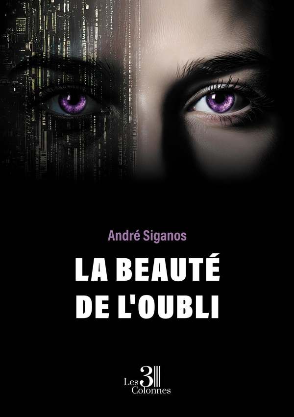 Couverture du livre « La beauté de l'oubli » de André Siganos, librairie Les Contes Infusés à Corte