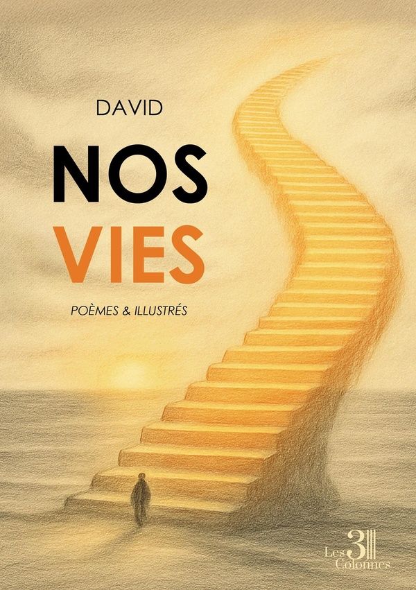 Couverture du livre « Nos vies : poèmes & illustrés » de David, librairie Les Contes Infusés à Corte