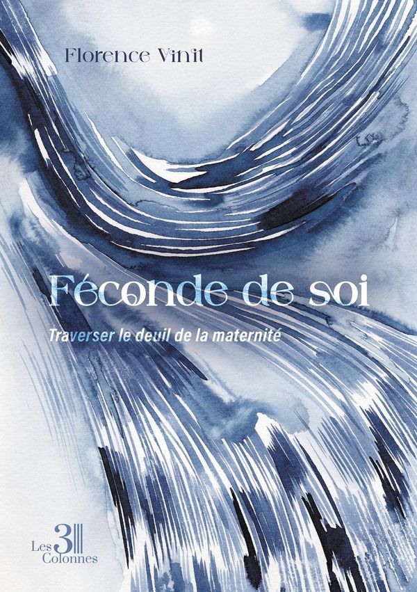 Couverture du livre « FECONDE DE SOI - TRAVERSER LE DEUIL DE LA MATERNITE », librairie Les Contes Infusés à Corte