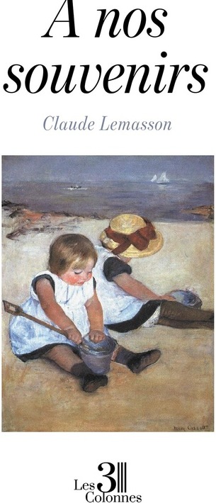 Couverture du livre « À nos souvenirs » de Claude Lemasson, librairie Les Contes Infusés à Corte