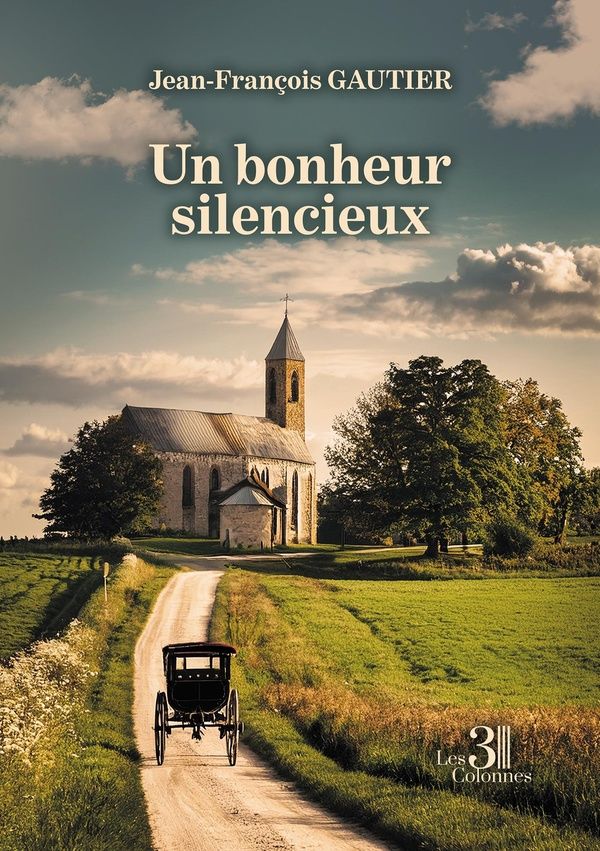Couverture du livre « Un bonheur silencieux » de Jean-François Gautier, librairie Les Contes Infusés à Corte