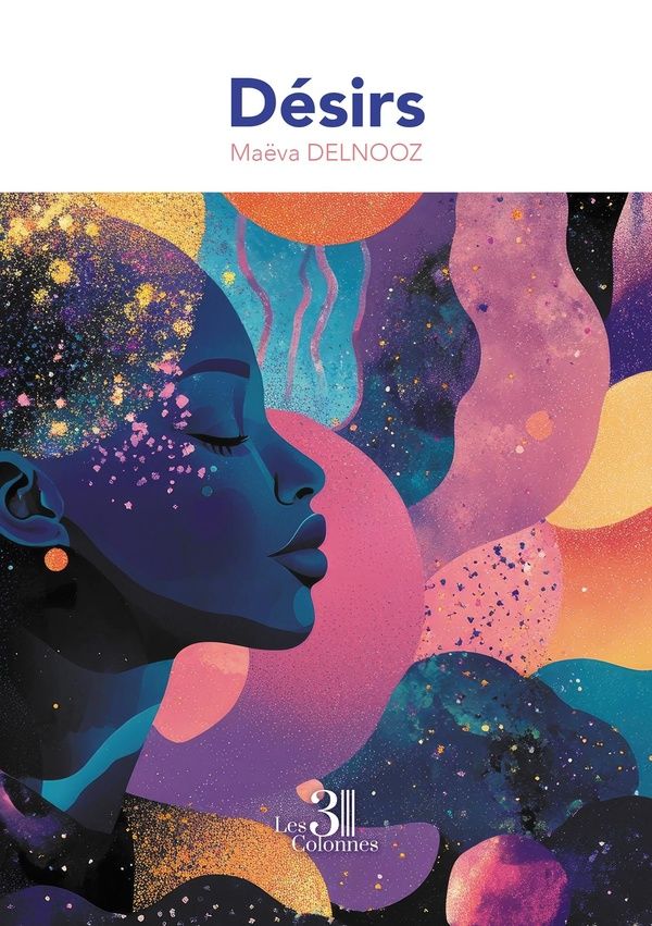 Couverture du livre « Désirs » de Maëva Delnooz, librairie Les Contes Infusés à Corte