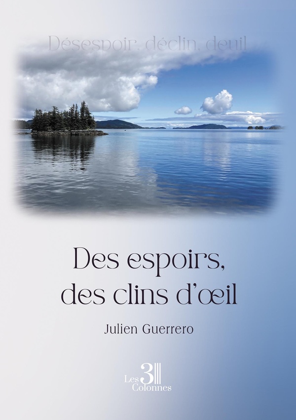Couverture du livre « Des espoirs, des clins d'oeil » de Julien Guerrero, librairie Les Contes Infusés à Corte