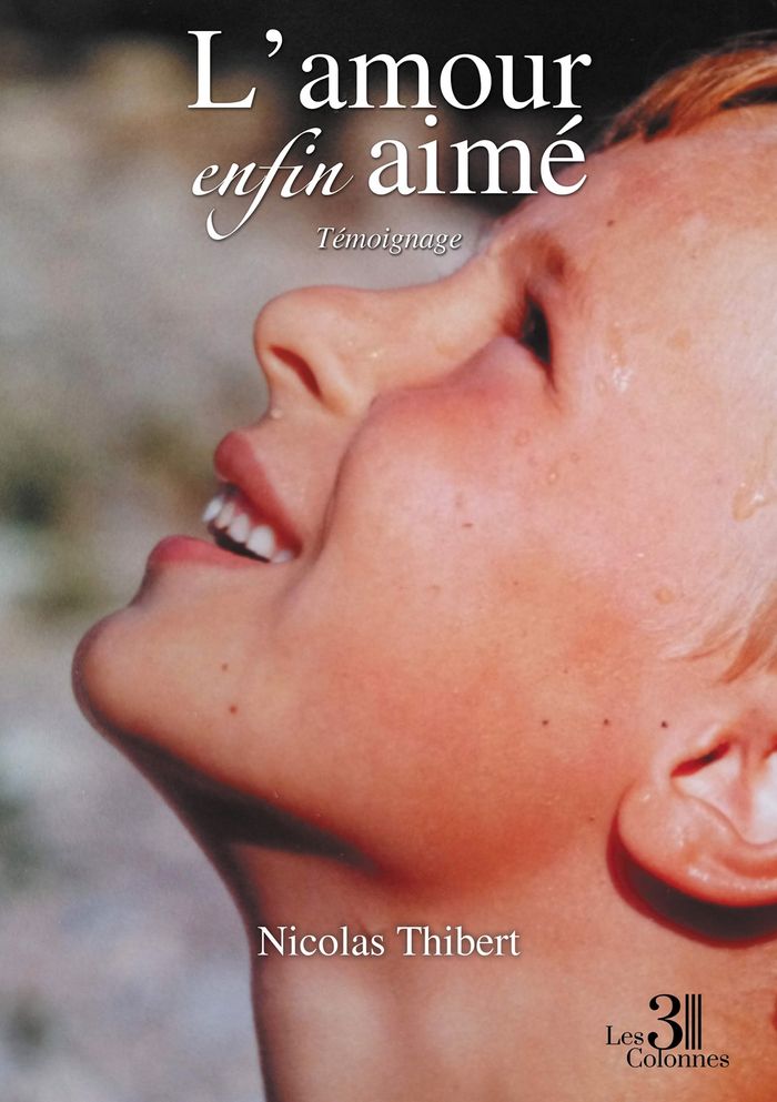 Couverture du livre « L'AMOUR ENFIN AIME » de Nicolas Thibert, librairie Les Contes Infusés à Corte