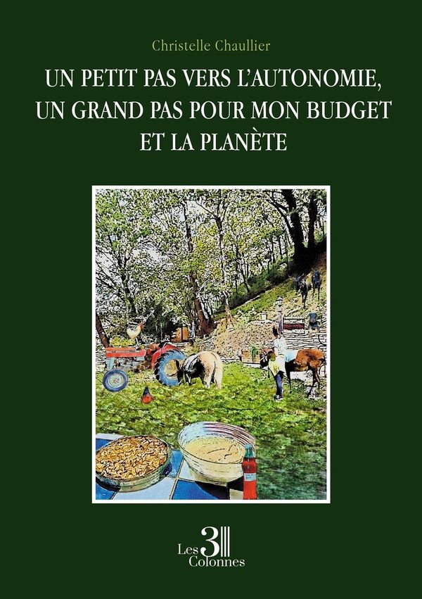Couverture du livre « Un petit pas vers l'autonomie, un grand pas pour mon budget et la planète », librairie Les Contes Infusés à Corte