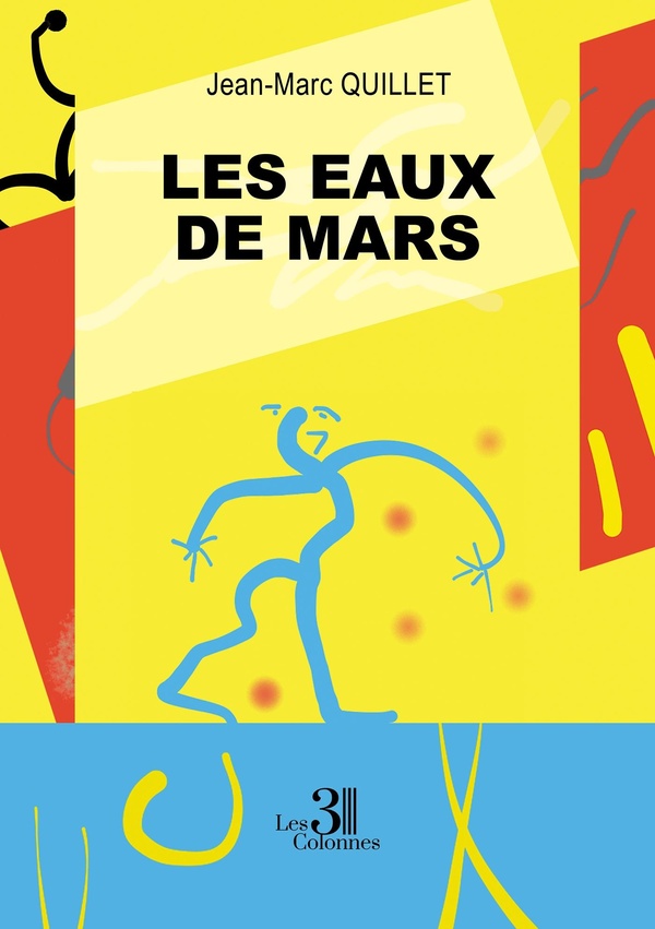 Couverture du livre « Les eaux de Mars » de Jean-Marc Quillet, librairie Les Contes Infusés à Corte