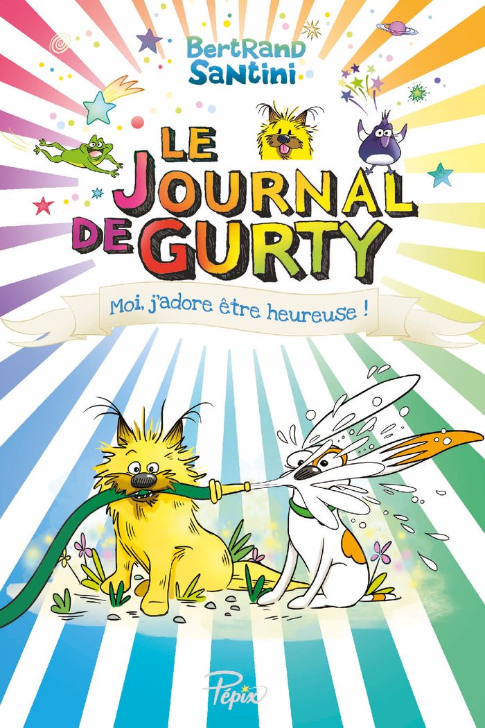 Couverture du livre « LE JOURNAL DE GURTY - T11 - MOI, J'ADORE ETRE HEUREUSE ! » de Bertrand Santini, librairie Les Contes Infusés à Corte