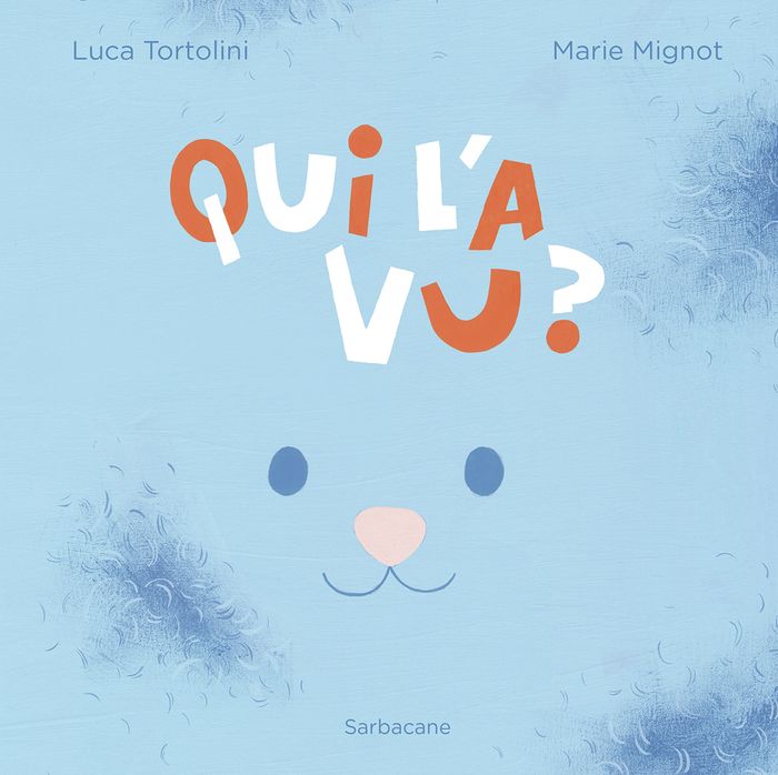 Couverture du livre « Qui l'a vu ? » de Luca Tortolini, librairie Les Contes Infusés à Corte