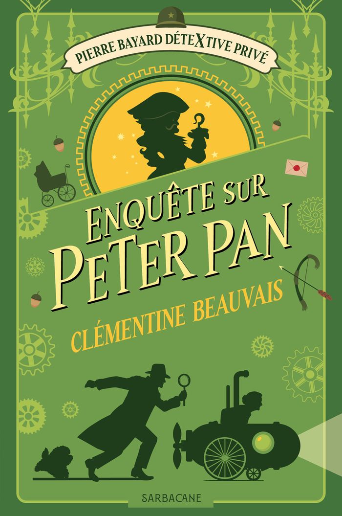 Couverture du livre « PIERRE BAYARD, DETEXTIVE PRIVE - T02 - ENQUETE SUR PETER PAN », librairie Les Contes Infusés à Corte