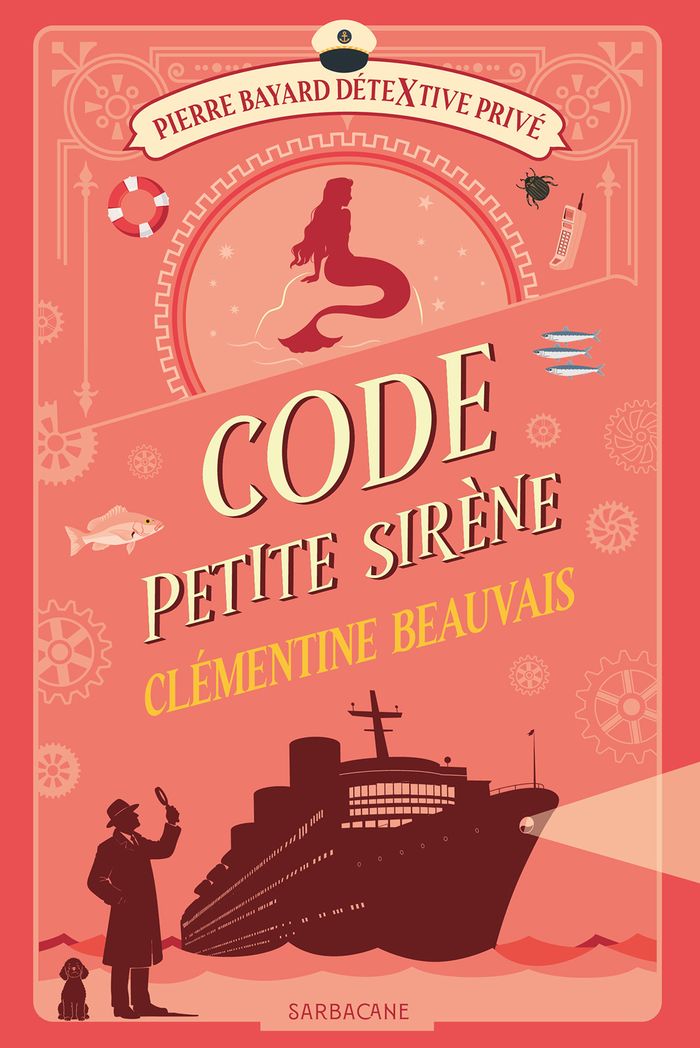Couverture du livre « PIERRE BAYARD, DETEXTIVE PRIVE - T03 - CODE PETITE SIRENE - VOL03 », librairie Les Contes Infusés à Corte