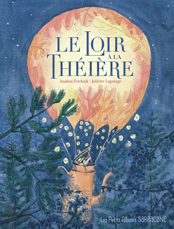 Couverture du livre « Le loir à la théière » de Anahita Ettehadi, librairie Les Contes Infusés à Corte