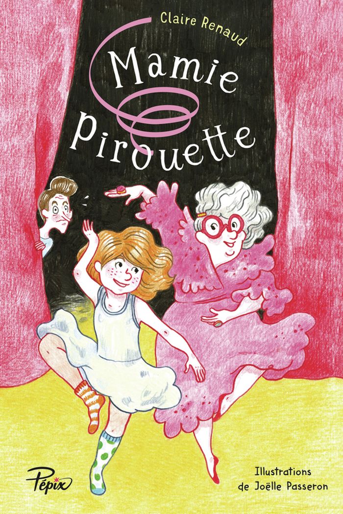 Couverture du livre « Mamie Pirouette », librairie Les Contes Infusés à Corte