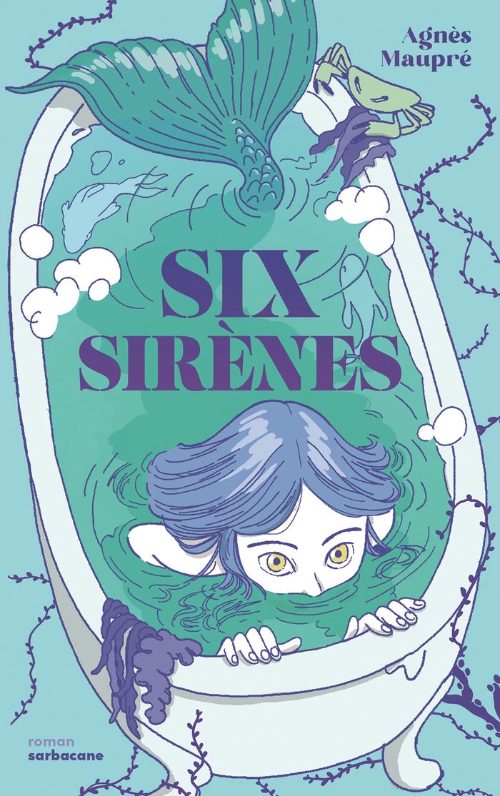 Couverture du livre « SIX SIRENES », librairie Les Contes Infusés à Corte