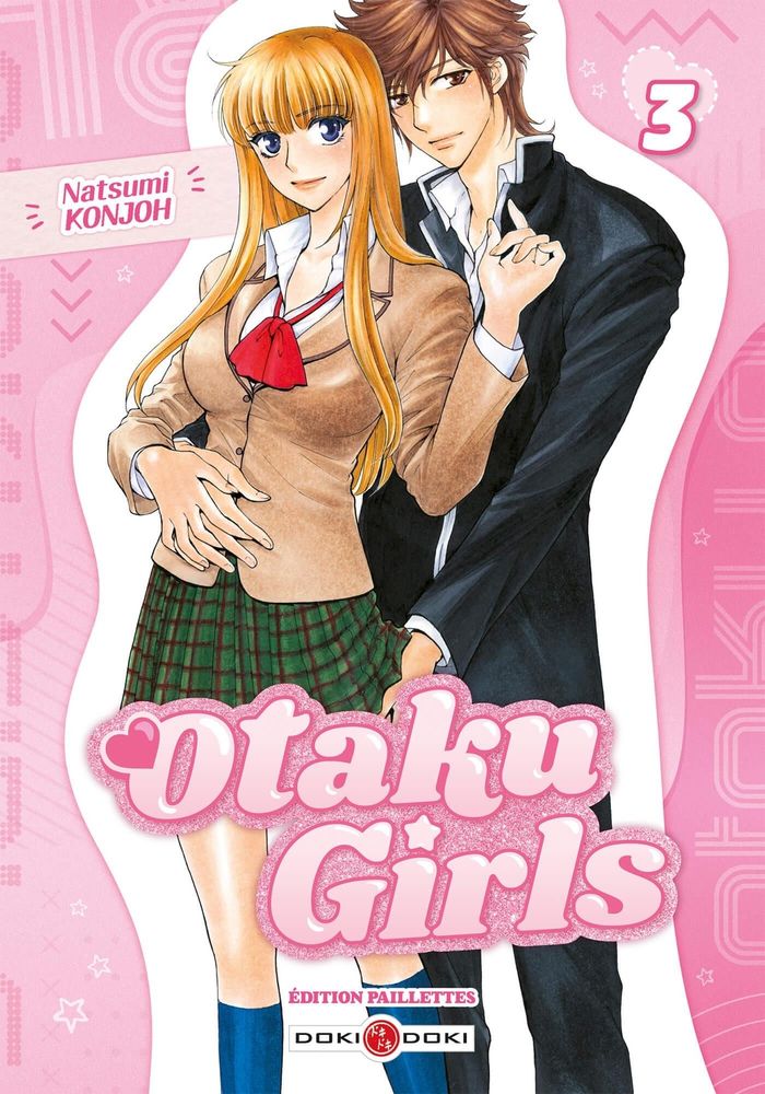 Couverture du livre « OTAKU GIRLS - EDITION PAILLETTES - T03 - OTAKU GIRLS - EDITION PAILLETTES - VOL. 03 » de Natsumi Konjoh, librairie Les Contes Infusés à Corte