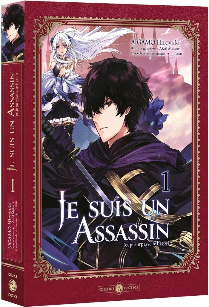 Couverture du livre « JE SUIS UN ASSASSIN (ET JE SURPASSE LE HEROS) - T01 - JE SUIS UN ASSASSIN (ET JE SURPASSE LE HEROS) » de Akai/aigamo, librairie Les Contes Infusés à Corte