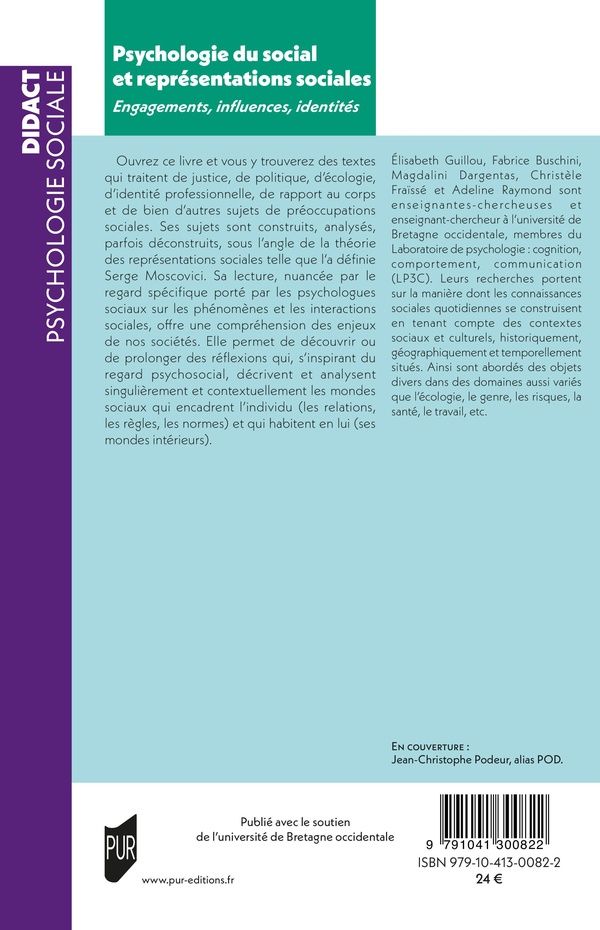 Quatrième de couverture de « Psychologie du social et représentations sociales : engagements, influences, identités »