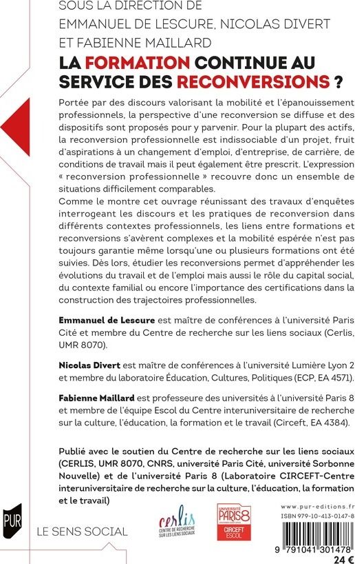 Quatrième de couverture de « La formation continue au service des reconversions ? : les liens fragiles entre aspirations et mobilités dans le monde du travail »