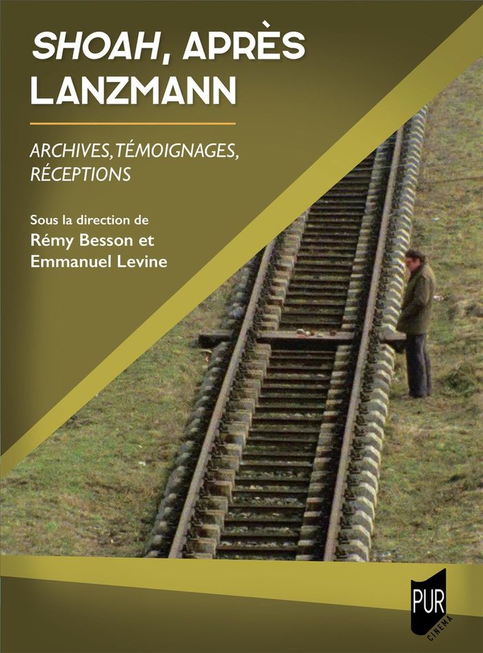 Couverture du livre « "Shoah", après Lanzmann : archives, témoignages, réceptions », librairie Les Contes Infusés à Corte