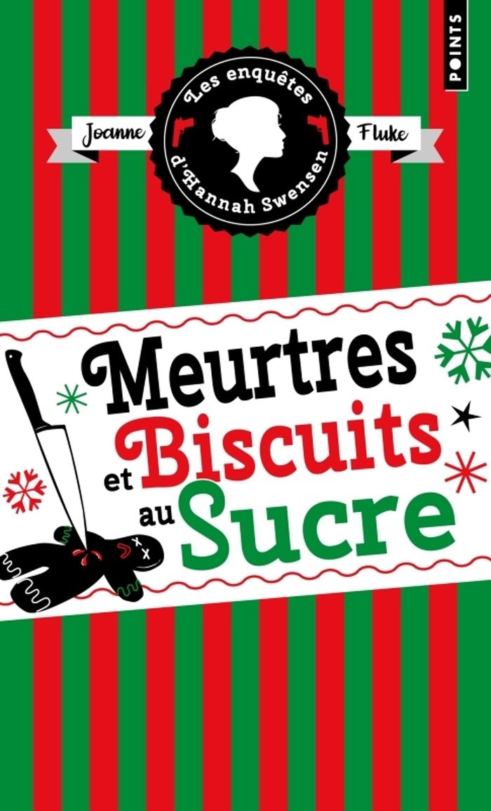 Couverture du livre « Meurtres et biscuits au sucre » de Joanne Fluke, librairie Les Contes Infusés à Corte