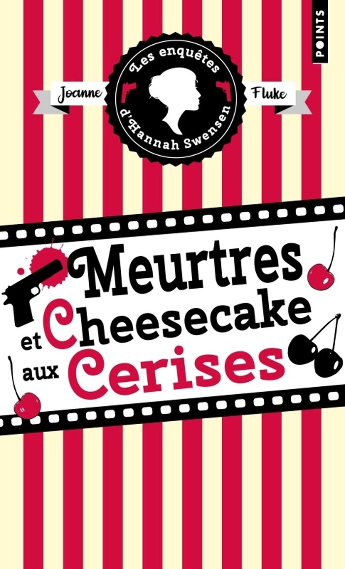 Couverture du livre « Meurtres et cheesecake aux cerises » de Joanne Fluke, librairie Les Contes Infusés à Corte