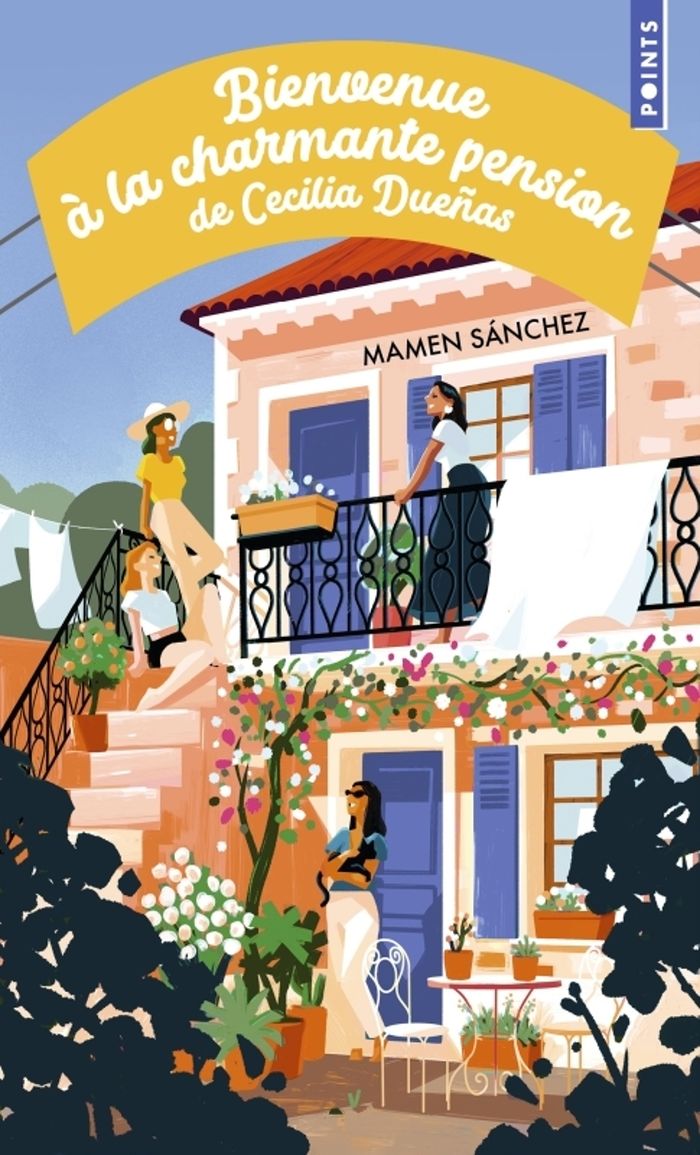 Couverture du livre « BIENVENUE A LA CHARMANTE PENSION DE CECILIA DUENAS » de Mamen Sanchez, librairie Les Contes Infusés à Corte