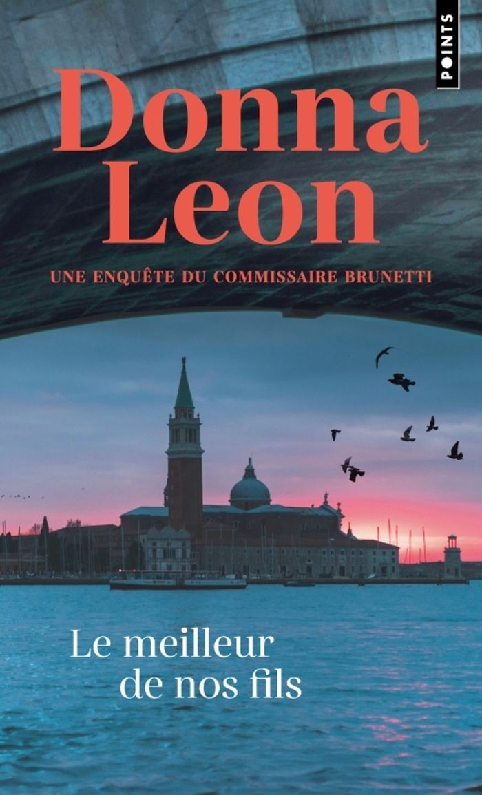 Couverture du livre « Le meilleur de nos fils : une enquête du commissaire Brunetti » de Donna Leon, librairie Les Contes Infusés à Corte