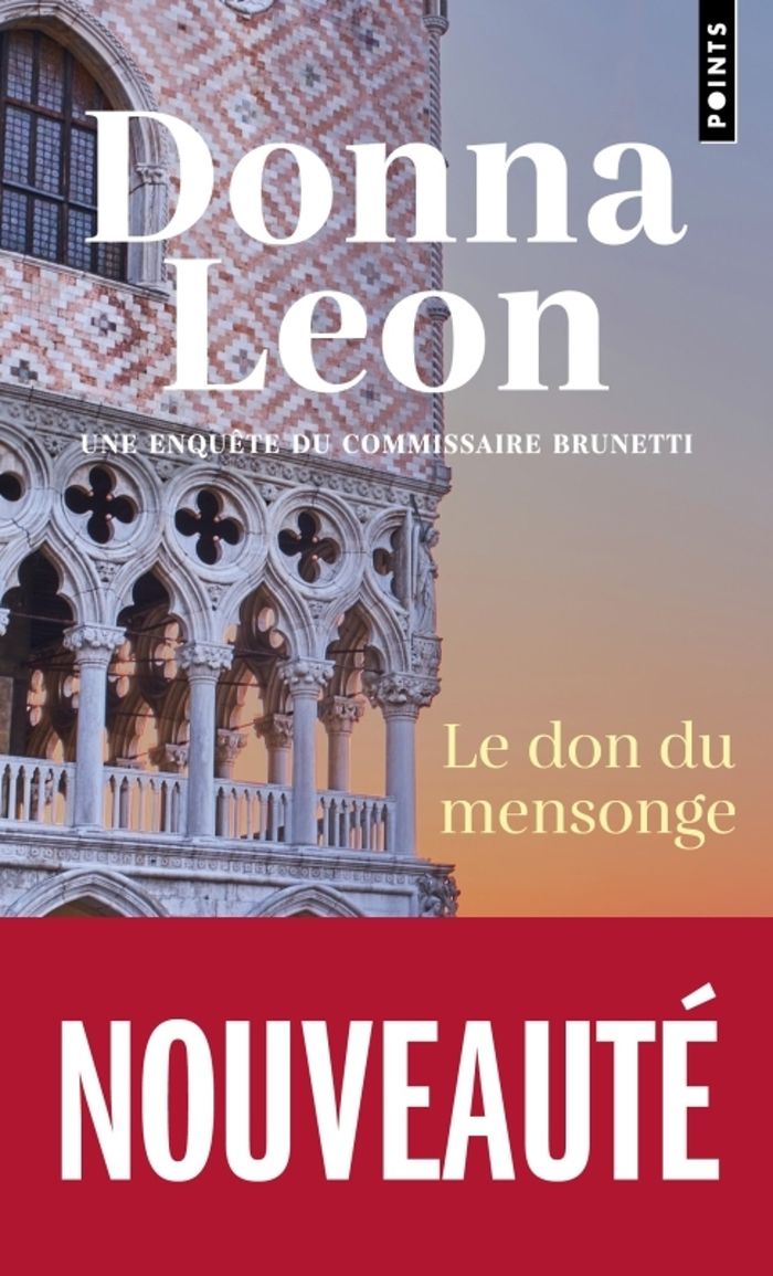 Couverture du livre « Le don du mensonge : roman » de Donna Leon, librairie Les Contes Infusés à Corte