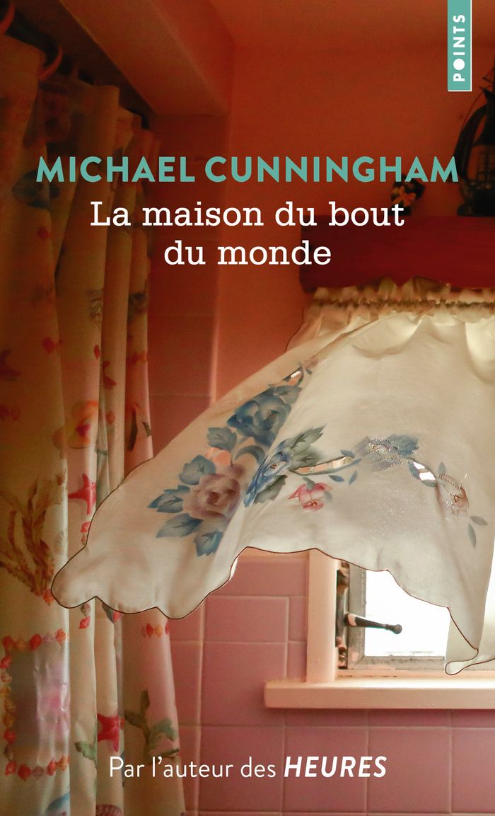 Couverture du livre « La maison du bout du monde » de Michael Cunningham, librairie Les Contes Infusés à Corte