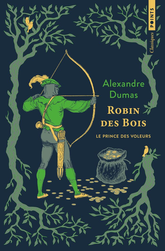 Couverture du livre « ROBIN DES BOIS - LE PRINCE DES VOLEURS - NOUVELLE EDITION » de Alexandre Dumas, librairie Les Contes Infusés à Corte