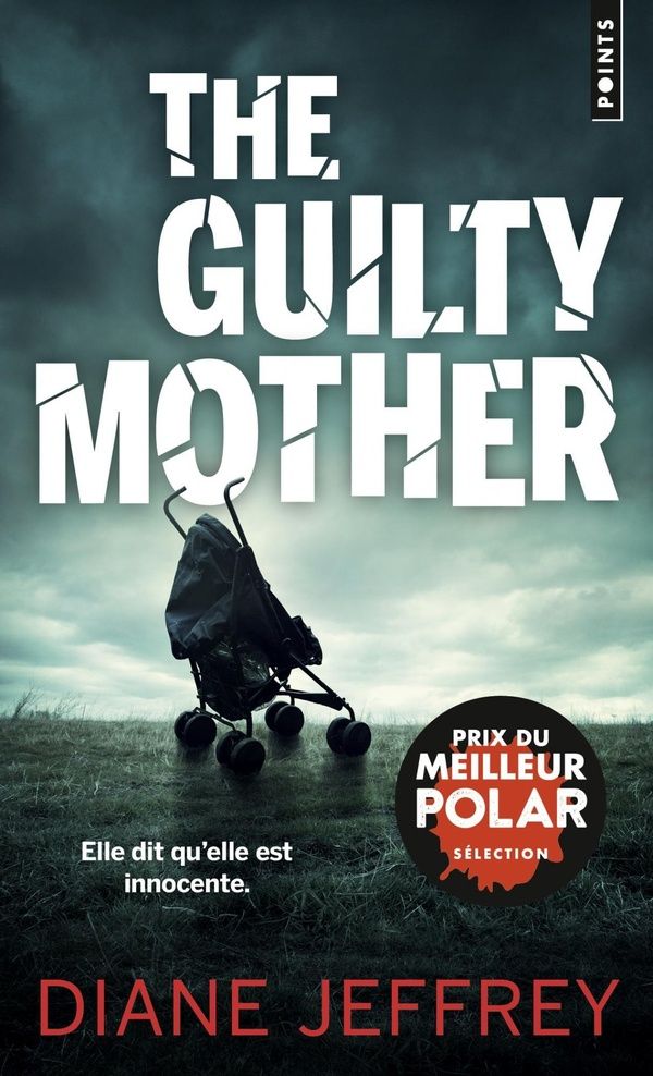 Couverture du livre « The Guilty Mother » de Diane Jeffrey, librairie Les Contes Infusés à Corte