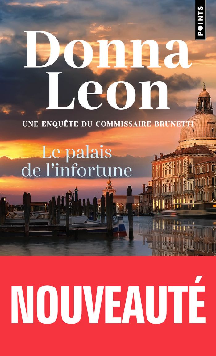Couverture du livre « Le palais de l'infortune : roman » de Donna Leon, librairie Les Contes Infusés à Corte