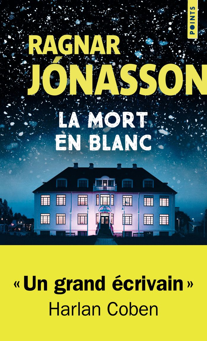 Couverture du livre « LA MORT EN BLANC » de Ragnar Jonasson, librairie Les Contes Infusés à Corte