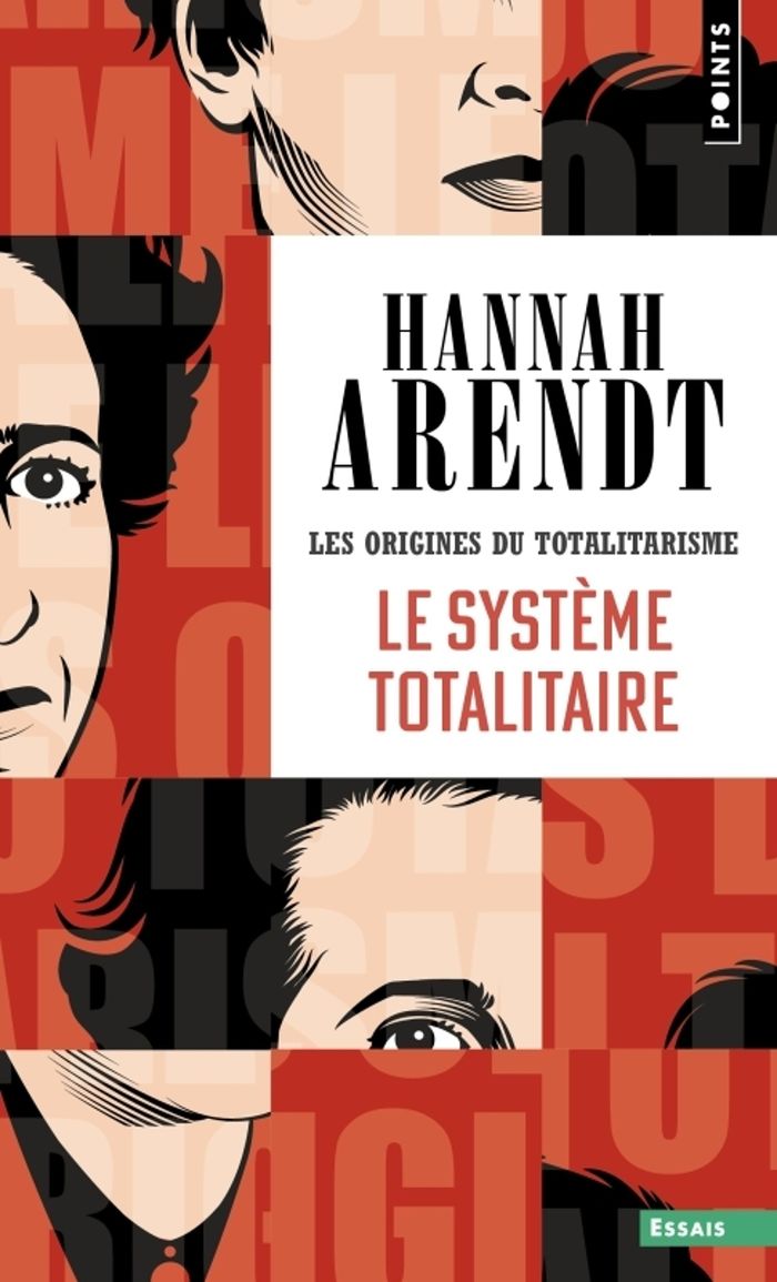 Couverture du livre « Le système totalitaire » de Hannah Arendt, librairie Les Contes Infusés à Corte