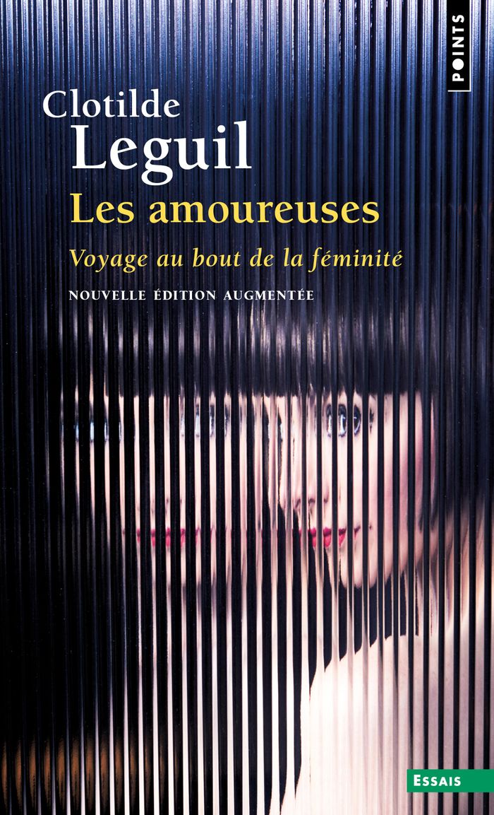 Couverture du livre « Les amoureuses : voyage au bout de la féminité » de Clotilde Leguil, librairie Les Contes Infusés à Corte