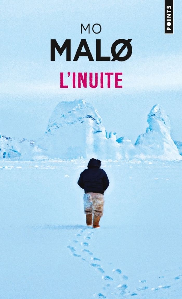 Couverture du livre « L'inuite : roman » de Mo Malø, librairie Les Contes Infusés à Corte