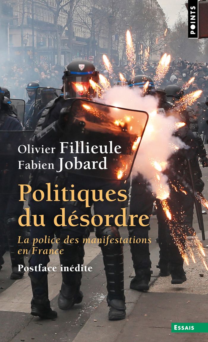 Couverture du livre « Politiques du désordre : la police des manifestations en France » de Olivier Fillieule, librairie Les Contes Infusés à Corte