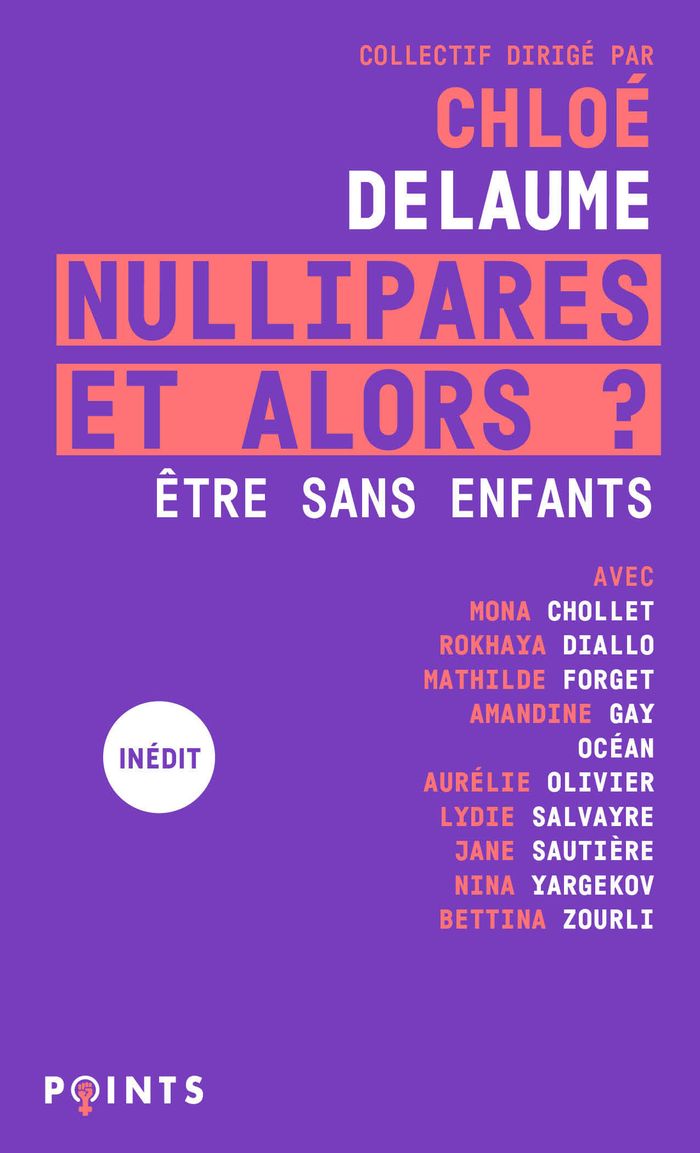 Couverture du livre « Nullipares, et alors ? : être sans enfants » de sous la coordination de Chloé Delaume, librairie Les Contes Infusés à Corte