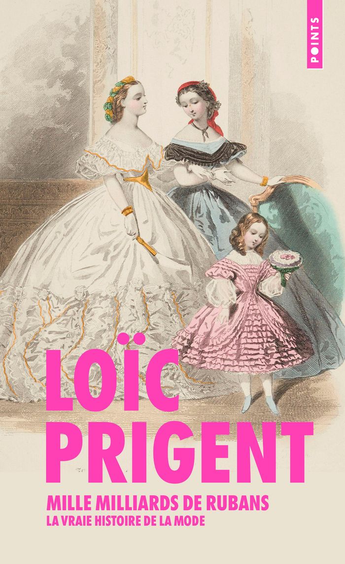 Couverture du livre « Mille milliards de rubans : la vraie histoire de la mode » de Loïc Prigent, librairie Les Contes Infusés à Corte