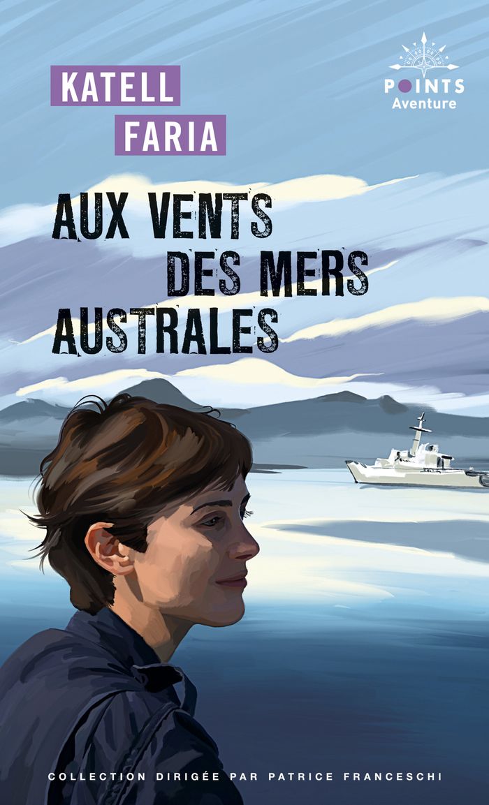 Couverture du livre « Aux vents des mers australes » de Katell Faria, librairie Les Contes Infusés à Corte