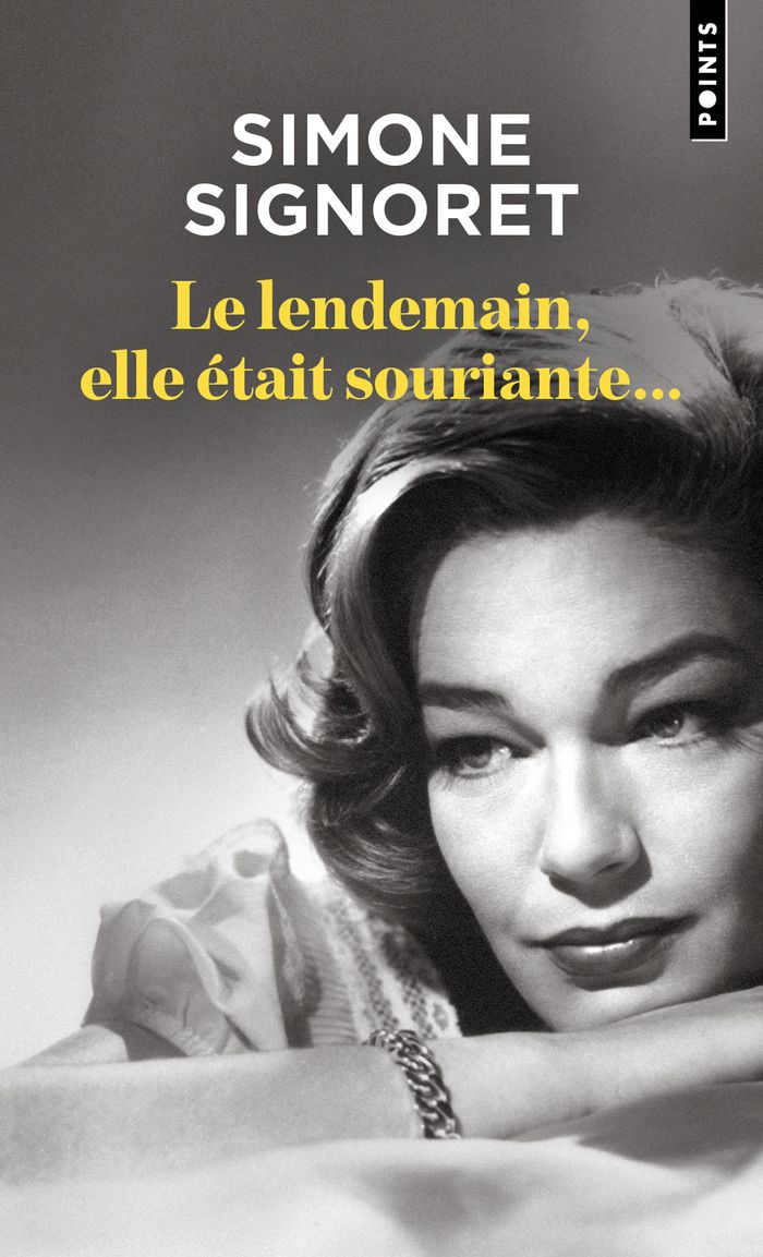 Couverture du livre « Le lendemain, elle était souriante... » de Simone Signoret, librairie Les Contes Infusés à Corte