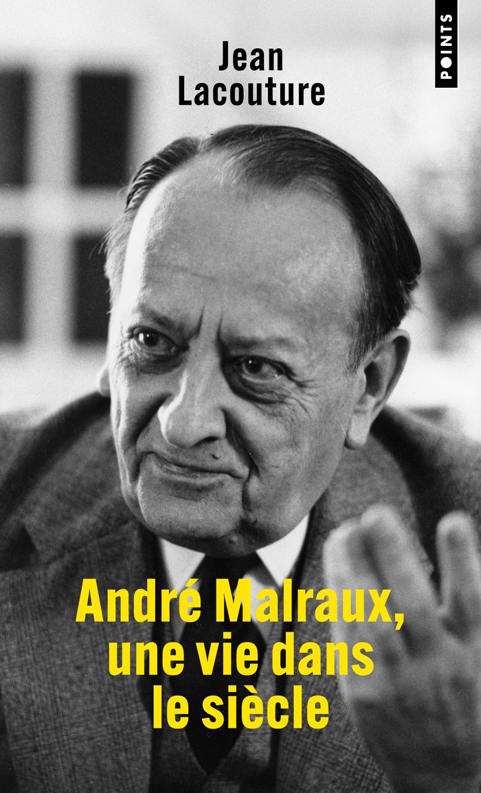 Couverture du livre « ANDRE MALRAUX, UNE VIE DANS LE SIECLE - NOUVELLE EDITION » de Jean Lacouture, librairie Les Contes Infusés à Corte