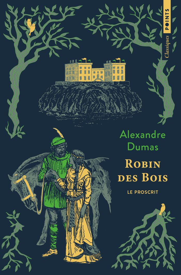 Couverture du livre « ROBIN DES BOIS - LE PROSCRIT » de Alexandre Dumas, librairie Les Contes Infusés à Corte
