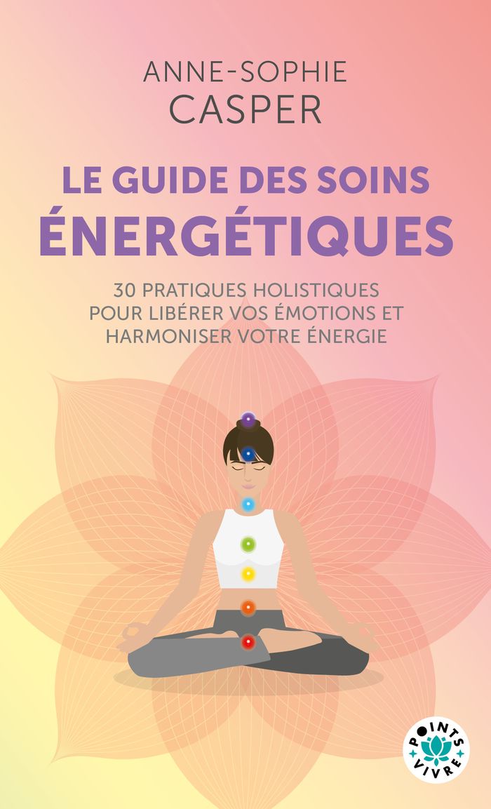 Couverture du livre « guide des soins énergétiques » de Anne-Sophie Casper, librairie Les Contes Infusés à Corte