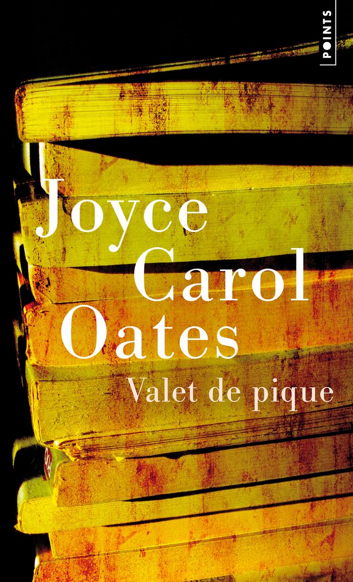 Couverture du livre « VALET DE PIQUE - NOUVELLE EDITION » de Oates Joyce Carol, librairie Les Contes Infusés à Corte