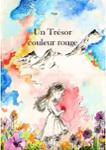 Couverture du livre « Un trésor couleur rouge » de Pope, librairie Les Contes Infusés à Corte