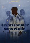 Couverture du livre « Un prisonnier sans étoile » de Sully Quay, librairie Les Contes Infusés à Corte