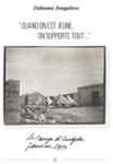 Couverture du livre « Quand on est jeune, on supporte tout » de Fabienne Jonquières, librairie Les Contes Infusés à Corte